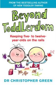 Download Beyond Toddlerdom: Keeping five- to twelve-year-olds on the rails pdf, epub, ebook