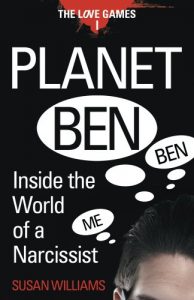 Download Planet Ben: Inside the World of a Narcissist (The Love Games Book 1) pdf, epub, ebook