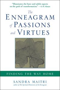 Download The Enneagram of Passions and Virtues: Finding the Way Home pdf, epub, ebook