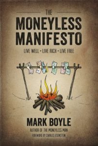 Download The Moneyless Manifesto pdf, epub, ebook