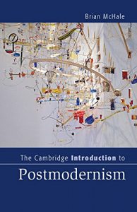Download The Cambridge Introduction to Postmodernism (Cambridge Introductions to Literature) pdf, epub, ebook
