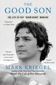 Download The Good Son: The Life of Ray ‘,Boom Boom’, Mancini pdf, epub, ebook