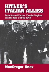 Download Hitler’s Italian Allies: Royal Armed Forces, Fascist Regime, and the War of 1940-1943 pdf, epub, ebook