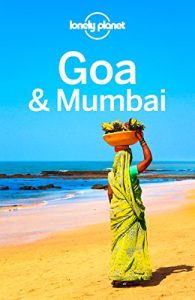 Download Lonely Planet Goa & Mumbai (Travel Guide) pdf, epub, ebook