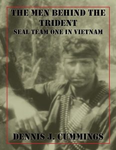 Download The Men Behind the Trident: SEAL Team One in Vietnam pdf, epub, ebook