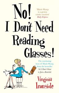 Download No! I Don’t Need Reading Glasses: Marie Sharp 2 pdf, epub, ebook