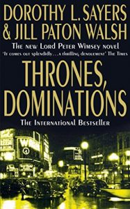 Download Thrones, Dominations (Lord Peter Wimsey and Harriet Vane series Book 1) pdf, epub, ebook