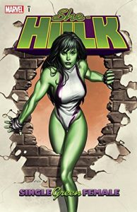 Download She-Hulk Vol. 1: Single Green Female: Single Green Female v. 1 (She-Hulk (2004-2005)) pdf, epub, ebook