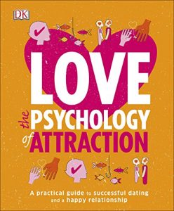 Download Love The Psychology Of Attraction (Psychology Of…) pdf, epub, ebook