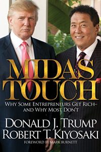 Download Midas Touch: Why Some Entrepreneurs Get Rich and Why Most Don’t pdf, epub, ebook