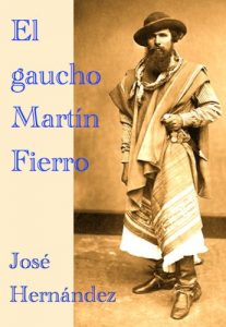 Download El gaucho Martín Fierro y La vuelta de Martín Fierro (Spanish Edition) pdf, epub, ebook