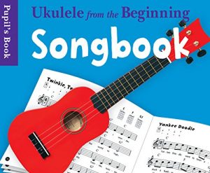 Download Ukulele From The Beginning Songbook pdf, epub, ebook