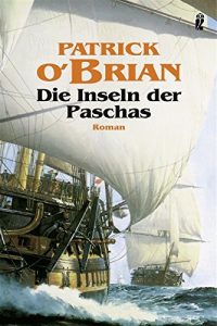 Download Die Inseln der Paschas: Roman (marinehistorischen Serie) (German Edition) pdf, epub, ebook