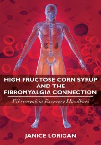 Download High Fructose Corn Syrup and the Fibromyalgia Connection:Fibromyalgia Recovery Handbook pdf, epub, ebook