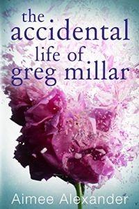 Download The Accidental Life Of Greg Millar pdf, epub, ebook