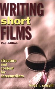 Download Writing Short Films: Structure and Content for Screenwriters pdf, epub, ebook