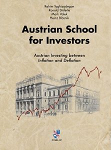 Download Austrian School for Investors: Austrian Investing between Inflation and Deflation pdf, epub, ebook