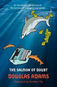 Download The Salmon of Doubt: Hitchhiking the Galaxy One Last Time (Dirk Gently Series Book 3) pdf, epub, ebook