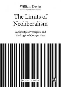 Download The Limits of Neoliberalism: Authority, Sovereignty and the Logic of Competition pdf, epub, ebook