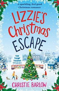 Download Lizzie’s Christmas Escape: A sparkling feel good Christmas romance pdf, epub, ebook