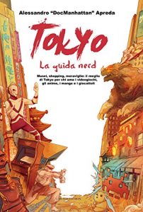 Download Tokyo – La guida Nerd (Italian Edition) pdf, epub, ebook