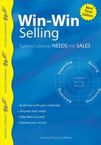 Download Win-Win Selling: Turning Customer Needs Into Sales (Wilson Learning Library) pdf, epub, ebook