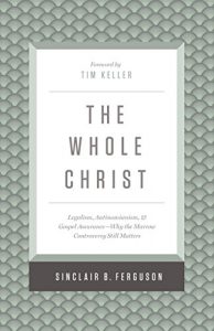 Download The Whole Christ: Legalism, Antinomianism, and Gospel Assurance—Why the Marrow Controversy Still Matters pdf, epub, ebook