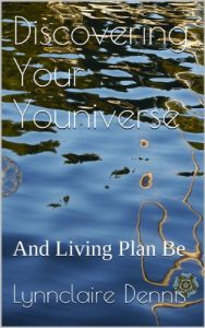 Download Discovering Your Youniverse: And Living Plan Be pdf, epub, ebook