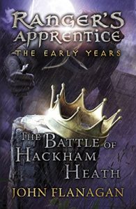 Download The Battle of Hackham Heath (Ranger’s Apprentice: The Early Years Book 2) (Ranger’s Apprentice The Early Years) pdf, epub, ebook