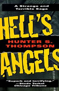 Download Hell’s Angels: A Strange and Terrible Saga: A Strange and Terrible Saga pdf, epub, ebook