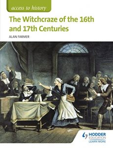 Download Access to History: The Witchcraze of the 16th and 17th Centuries pdf, epub, ebook