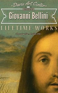 Download Giovanni Bellini: Collector’s Edition Art Gallery pdf, epub, ebook