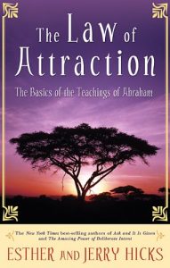 Download The Law of Attraction: The Basics of the Teachings of Abraham pdf, epub, ebook