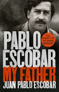 Download Pablo Escobar: My Father pdf, epub, ebook