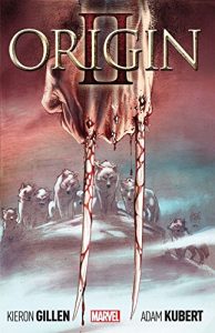 Download Wolverine: Origin II pdf, epub, ebook