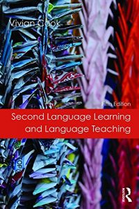 Download Second Language Learning and Language Teaching: Fifth Edition pdf, epub, ebook