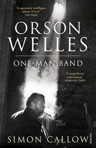 Download Orson Welles, Volume 3: One-Man Band pdf, epub, ebook