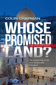 Download Whose Promised Land?: The continuing conflict over Israel and Palestine pdf, epub, ebook