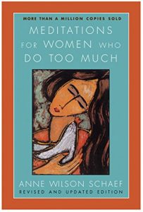 Download Meditations for Women Who Do Too Much – Revised Edition pdf, epub, ebook