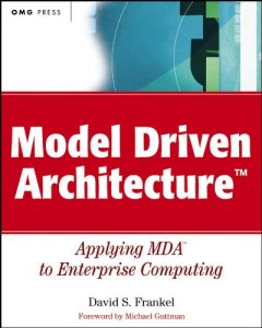 Download Model Driven Architecture: Applying MDA to Enterprise Computing (OMG) pdf, epub, ebook