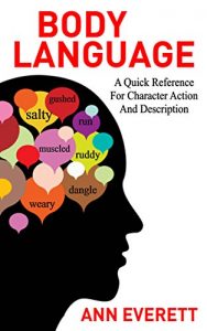 Download Body Language: A quick reference for character action and description pdf, epub, ebook