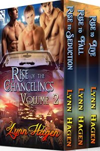 Download Rise of the Changelings Collection, Volume 2 [Box Set 50] (Siren Publishing Epic Romance ManLove) pdf, epub, ebook