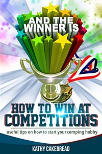 Download How to win at competitions: Top tips on how to win that hot competition pdf, epub, ebook