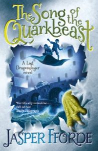 Download The Song of the Quarkbeast: Last Dragonslayer Book 2 pdf, epub, ebook