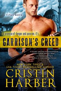 Download Garrison’s Creed (Titan Book 2) pdf, epub, ebook