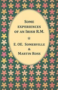 Download Some experiences of an Irish R.M. pdf, epub, ebook