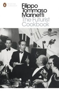 Download The Futurist Cookbook (Penguin Modern Classics) pdf, epub, ebook