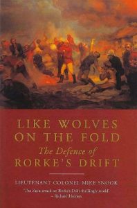 Download Like Wolves on the Fold: The Defence of Rorke’s Drift pdf, epub, ebook