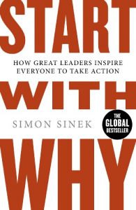 Download Start With Why: How Great Leaders Inspire Everyone To Take Action pdf, epub, ebook