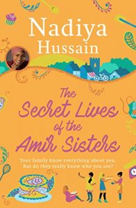Download The Secret Lives of the Amir Sisters: From Bake Off winner to bestselling novelist pdf, epub, ebook